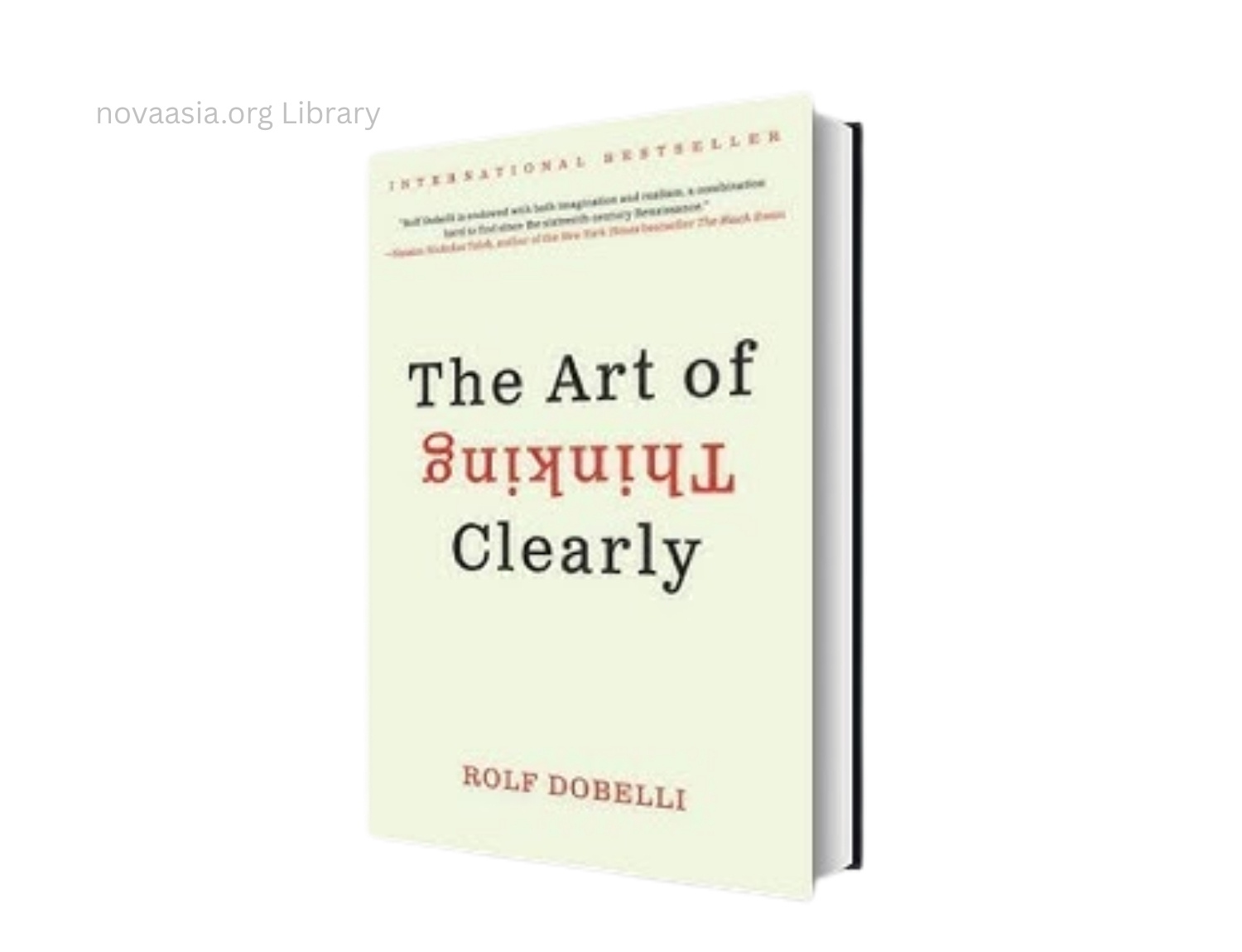 Book cover of The Art of Thinking Clearly