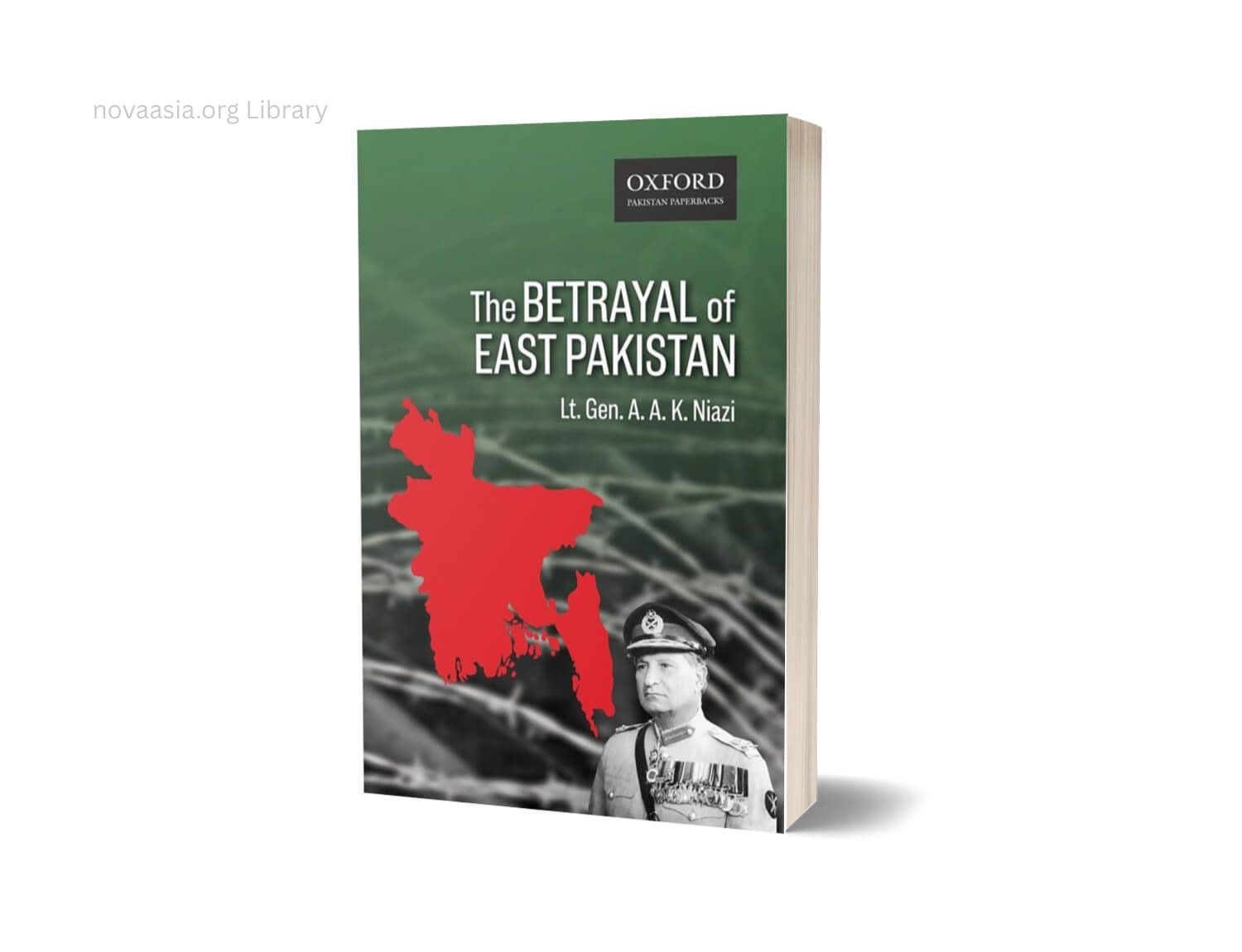 Nova e book cover of The Betrayal of East Pakistan